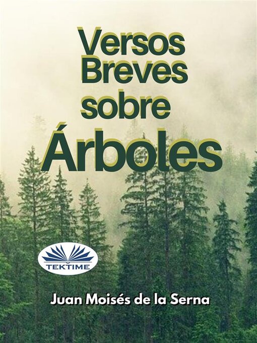 Title details for Versos Breves Sobre Árboles by Juan Moisés De La Serna - Wait list